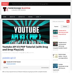 Youtube API V3 PHP Tutorial (with Drag and Drop PlayList)