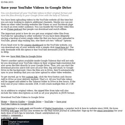 How to Save your YouTube Videos to Google Drive