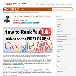 How to Rank YouTube Videos on the First Page of Google