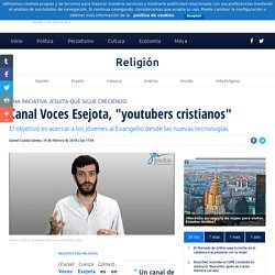 Canal Voces Esejota, "youtubers cristianos"