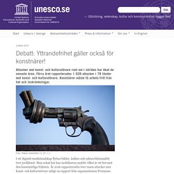 Debatt: Yttrandefrihet gäller också för konstnärer! « Svenska Unescorådet