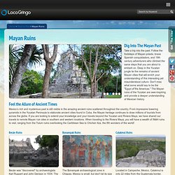Mayan Ruins Mexico: Yucatan Peninsula Mayan Ruins, Mexico - LocoGringo