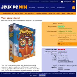 Yum Yum Island: jeu de société chez Jeux de NIM