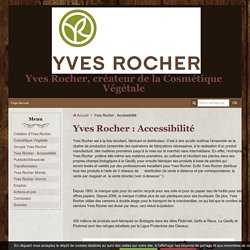 Yves Rocher : Accessibilité