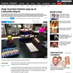 Zady launches pop-up at LaGuardia