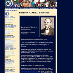 BENITO JUAREZ Zapoteca President of Mexico Famous American Indian Chief Quotes Biography