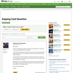 Zapping Card Question - Lisbon Forum