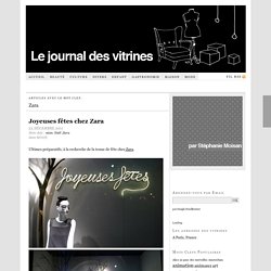Zara — Le Journal des Vitrines
