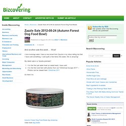 Zazzle Sale 2012-08-24 (Autumn Forest Dog Food Bowl)