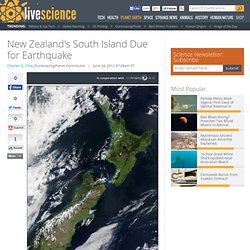 New Zealand's South Island Due for Earthquake