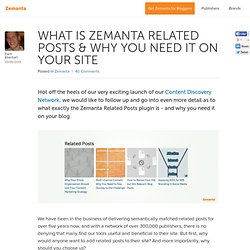 What is Zemanta Related Posts & Why You Need it on Your Site