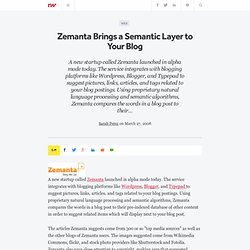 Zemanta Brings a Semantic Layer to Your Blog - ReadWriteWeb