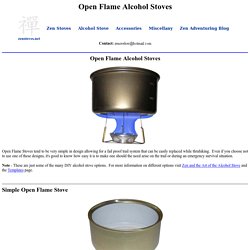 Zen Alcohol Stoves - Open Flame Alcohol Stoves
