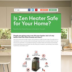 Is Zen Heater Safe for Your Home?