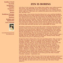 Zen is Boring - isn't it? - Buddha's world