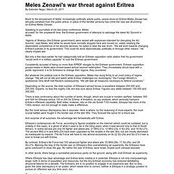 Meles Zenawi's war threat against Eritrea