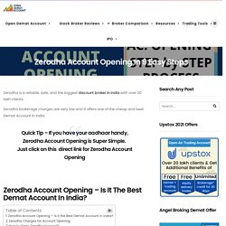 How To Open Zerodha Account Online (July 2020) - Zerodha Account Opening
