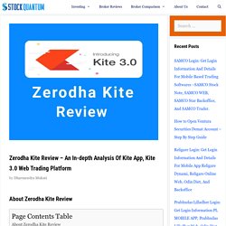 Zerodha Kite Review - 2020 - Features, Pros And Cons