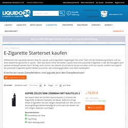 E-Zigarette kaufen als Starterset »Top-Marken - Liquido24