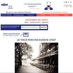 Le vieux Paris par Eugène Atget