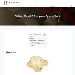 Zildjian Planet Z Complete Cymbal Pack - instroreview.com