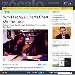 Why I Let My Students Cheat On Their Exam