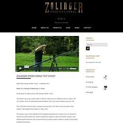 Zolinger Spider Crane Test Shoot