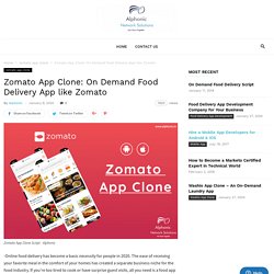 On Demand Food Delivery App like Zomato