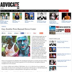 Gay Zombie Porn Banned Down Under