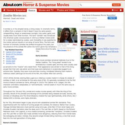 Zombie Movies 101 - Overview of Zombie Movies