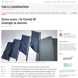 Zone euro : le Covid-19 change la donne
