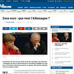 Zone euro : que veut l'Allemagne ?