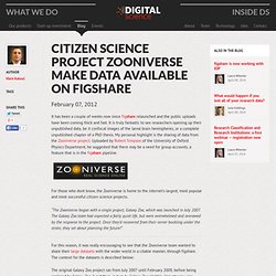 Citizen science project Zooniverse make data available on figshare - Technology for Researchers