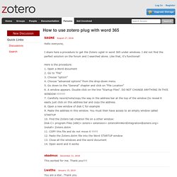 How to use zotero plug with word 365 - Zotero Forums