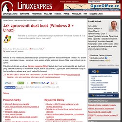 Jak zprovoznit dual boot (Windows 8 + Linux)