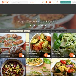 10 Best Vegan Zucchini Squash Recipes