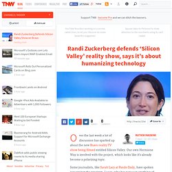 Randi Zuckerberg Defends Silicon Valley Show on Bravo