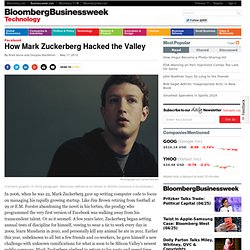 How Mark Zuckerberg Hacked the Valley
