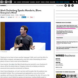 Mark Zuckerberg Speaks Mandarin, Blows Everyone's Mind