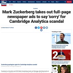 Mark Zuckerberg takes out full-page newspaper ads to say 'sorry' for Cambridge Analytica scandal