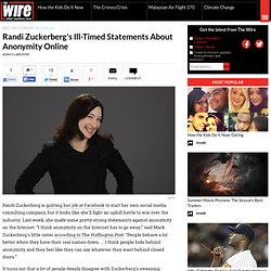 Randi Zuckerberg's Ill-Timed Statements About Anonymity Online