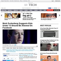 Mark Zuckerberg Suggests Kids Under 13 Should Be Allowed On Facebook