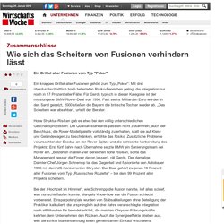 Zusammenschlüsse: Wie sich das Scheitern von Fusionen verhindern lässt - Seite 3