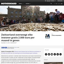 Zwitserland overweegt elke inwoner gratis 2.000 euro per maand te geven