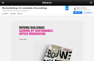 http://www.behance.net/gallery/Moving-Buildings-On-sustainable-office-buildings/4170011