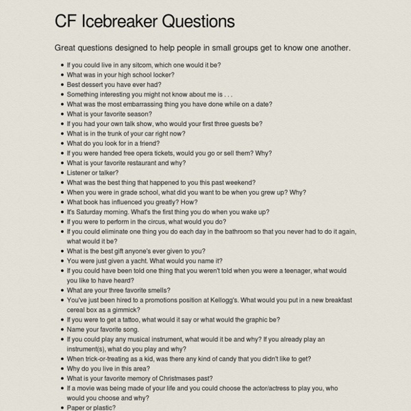 CF “Ice Breaker” Questions | Pearltrees