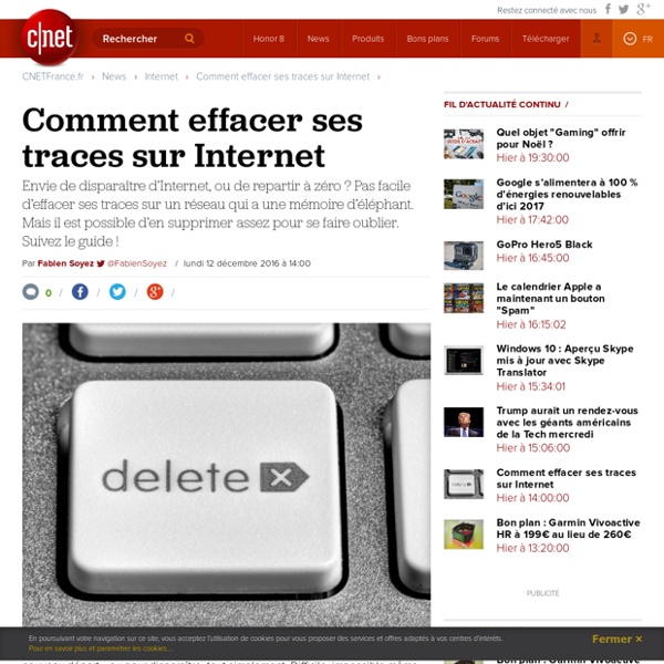 Comment effacer ses traces sur Internet | Pearltrees